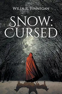 Cover of Snow: Cursed by Willa R. Finnegan